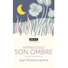Image de Apprivoiser son ombre : le côté mal aimé de soi Jean Monbourquette en occasion ou reconditionné