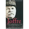 Image de Joffre : de la préparation de la guerre à la disgrâce, 1911-1916 André Bourachot en occasion ou reconditionné