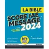 Image de La bible Score IAE Message : 2024 Franck Attelan en occasion ou reconditionné