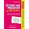 Image de Le Score IAE Message en 80 fiches : fiches de cours synthétiques, révisions rapides et efficaces : 2 Franck Attelan, Nicholas Chicheportiche en occasion ou reconditionné