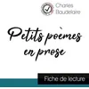 Image de Petits PoÃ¨mes En Prose - Etude De L'oeuvre en occasion ou reconditionné