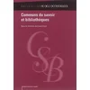 Image de Communs du savoir et bibliothèques dujol, lionel en occasion ou reconditionné