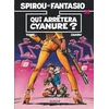 Image de Spirou et Fantasio. Vol. 35. Qui arrêtera Cyanure ? Tome, Janry en occasion ou reconditionné