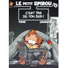 Image de Le petit Spirou. Vol. 9. C'est pas de ton âge ! Tome, Janry en occasion ou reconditionné