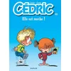 Image de Cédric. Vol. 22. Elle est moche ! Raoul Cauvin, Laudec en occasion ou reconditionné