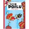 Image de Petit Poilu. Vol. 10. Amour glacé Céline Fraipont, Pierre Bailly en occasion ou reconditionné
