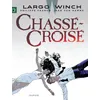 Image de Largo Winch - Tome 19 - ChassÃ©-CroisÃ© en occasion ou reconditionné