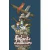 Image de Les Enfants D'ailleurs Cycle 2 - IntÃ©grale - Tome 1, L'appel - Tome 2, Les Larmes De L'autre Monde - Tome 3, Confrontation en occasion ou reconditionné