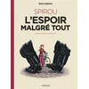 Image de Le Spirou d'Emile Bravo. Vol. 2. Spirou : l'espoir malgré tout. Vol. 1. Un mauvais départ Emile Bravo en occasion ou reconditionné