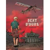 Image de Dent d'ours. Vol. 3. Werner Yann, Alain Henriet en occasion ou reconditionné