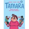 Image de Tamara - Tome 13 - Entre Les Deux, Mon Coeur Balance en occasion ou reconditionné