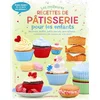 Image de Les meilleures recettes de pâtisserie pour les enfants : macarons, muffins, petits biscuits, gros gâ Abigail Wheatley en occasion ou reconditionné