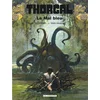 Image de Thorgal. Vol. 25. Le mal bleu Rosinski, Jean Van Hamme en occasion ou reconditionné