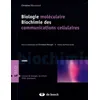 Image de Biologie MolÃ©culaire Biochimie Des Communications Cellulaires en occasion ou reconditionné