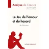 Image de Le Jeu de l'amour et du hasard de Marivaux (Analyse de l'oeuvre) : Analyse complète et résumé détail lepetitlitteraire, claire en occasion ou reconditionné