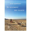 Image de Le jugement des glaces Jean Jauniaux en occasion ou reconditionné