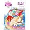 Image de Une, deux, trois... Princesses. Vol. 18. Un Noël de rêve Géraldine Collet en occasion ou reconditionné
