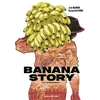 Image de Banana story. Vol. 1. L'ascension Jack Manini, Kyung-Eun en occasion ou reconditionné