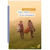 Image de Mes nuits à la caravane Sylvie Deshors en occasion ou reconditionné