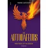 Image de Les Autodafeurs. Vol. 1. Mon frà re est un gardien Marine Carteron en occasion ou reconditionné