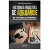 Image de Histoires Insolites De Normandie - De L'Ã©trange Au Diabolique en occasion ou reconditionné