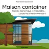 Image de Maison Container - Rapide, Économique Et Modulable - Lancez-Vous Dans L'aventure ! en occasion ou reconditionné