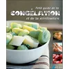 Image de Petit guide de la congélation et de la stérilisation Philippe Chavanne, Corinne Chesne en occasion ou reconditionné