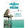 Image de Les Fondus De La PÃªche en occasion ou reconditionné