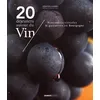Image de 20 DÃ©jeuners Autour Du Vin - Rencontres Viticoles & Gustatives En Bourgogne en occasion ou reconditionné
