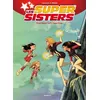 Image de Les Super Sisters - Tome 2 - Super Sisters Contre Super Clones en occasion ou reconditionné