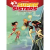 Image de Les super sisters. Vol. 2. Super sisters contre super clones. Vol. 2 Christophe Cazenove, William Maury en occasion ou reconditionné