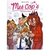 Image de Mes Cop's - Tome 9 - Beast Friends Forever en occasion ou reconditionné