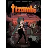 Image de Tizombi - Tome 3 - Amis Mortels en occasion ou reconditionné