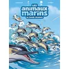 Image de Les animaux marins en bande dessinée. Vol. 5 Christophe Cazenove, Michel Hignette, Jytéry en occasion ou reconditionné