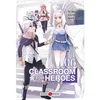 Image de Classroom for heroes : the return of the former brave. Vol. 6 Shin Araki, Koara Kishida, Haruyuki Morisawa en occasion ou reconditionné