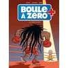 Image de Boule à zéro. Vol. 9. Le combat du siècle Zidrou, Ernst en occasion ou reconditionné