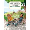 Image de Les Fondus Du Vin Saint-VÃ©ran en occasion ou reconditionné