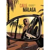 Image de Calle Malaga : histoire complète Mark Eacersall, James Blondel en occasion ou reconditionné