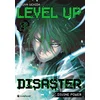 Image de Level up disaster : divine power. Vol. 3 Takuya Uchida en occasion ou reconditionné