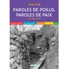 Image de Paroles de poilus, paroles de paix : 1914-1918 : documents d'archives, fac-similés de lettres, chron jean-pierre gueno en occasion ou reconditionné