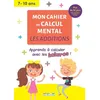 Image de Mon Cahier De Calcul Mental - Les Additions - Edition 2022 en occasion ou reconditionné