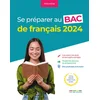 Image de Se préparer au bac de français, première : 2024 Collectif en occasion ou reconditionné