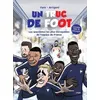 Image de Un Truc De Foot - Les Anecdotes Les Plus Incroyables De L'Ã©quipe De France en occasion ou reconditionné