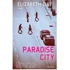 Image de Paradise city Elizabeth Day en occasion ou reconditionné