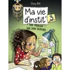 Image de Ma vie d'instit'. Vol. 3. Les perles de vos élèves Emy Bill en occasion ou reconditionné