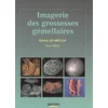 Image de Imagerie des grossesses gémellaires Edwin Quarello, Yves Ville en occasion ou reconditionné