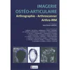 Image de Imagerie ostéo-articulaire : arthrographie, arthroscanner, arthro-IRM LAREDO J D en occasion ou reconditionné