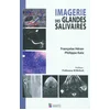 Image de Imagerie des glandes salivaires Héran, Françoise en occasion ou reconditionné