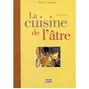 Image de La cuisine de l'âtre Hubert Deveaux en occasion ou reconditionné