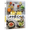 Image de Batch cooking : je cuisine une fois le week-end pour toute la semaine Pascale Weeks en occasion ou reconditionné